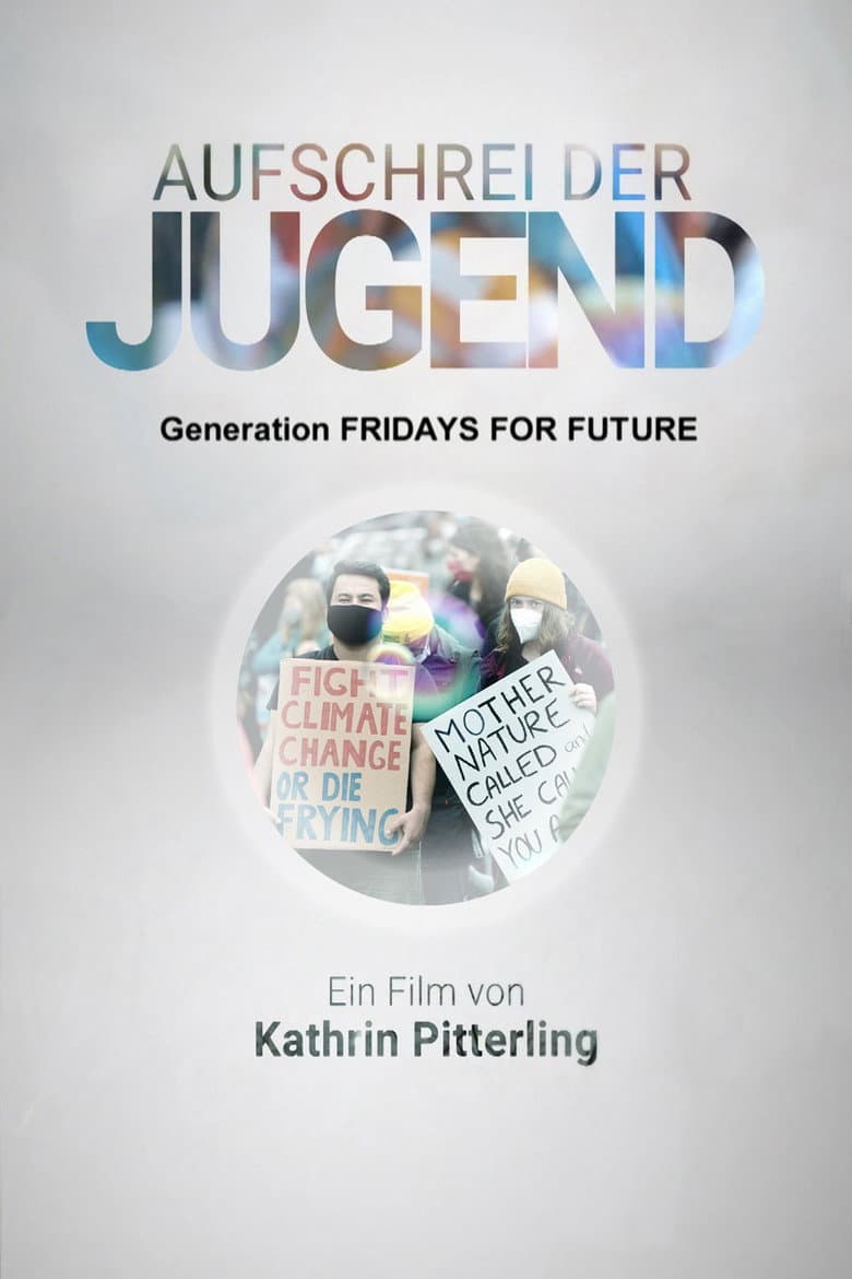 Aufschrei der Jugend - Generation Fridays for Future