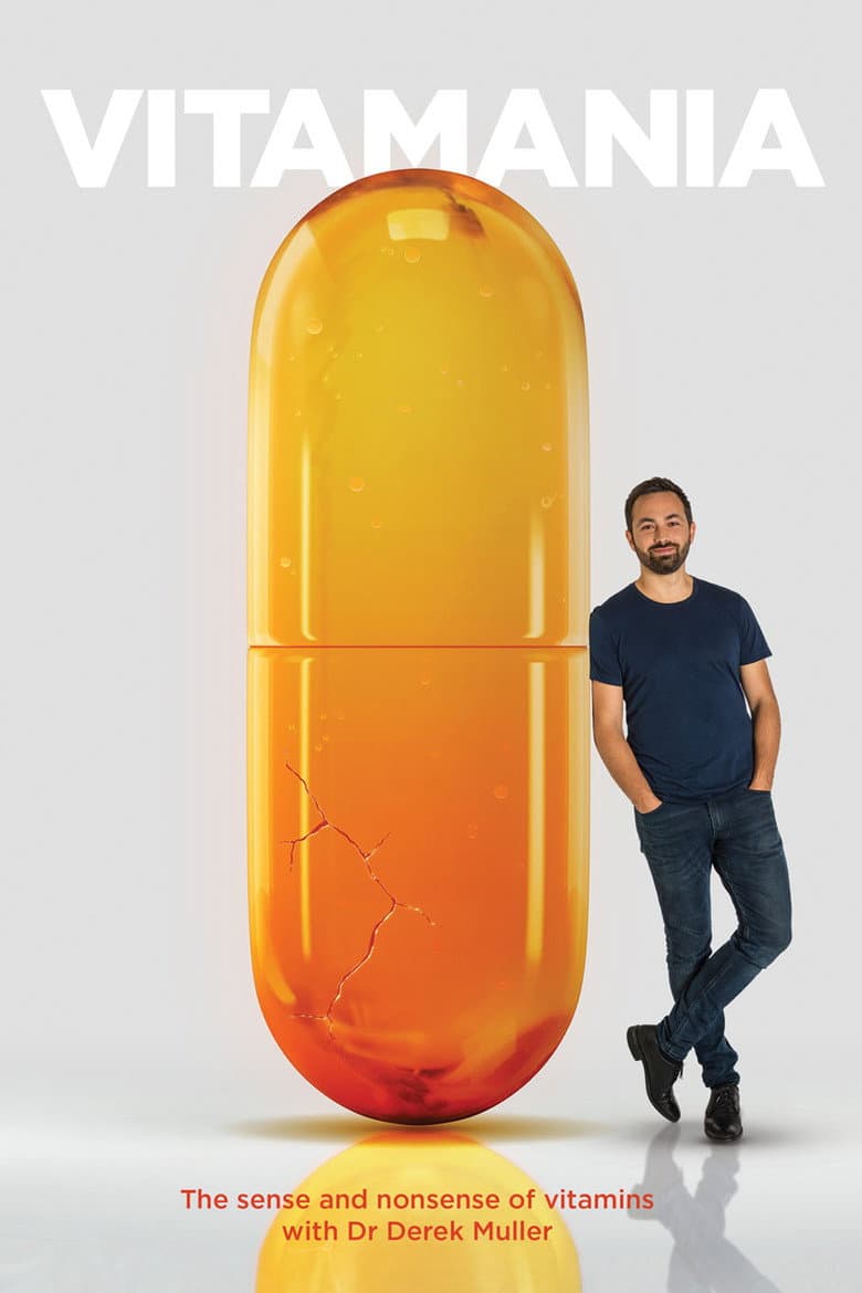 Vitamania: The Sense and Nonsense of Vitamins