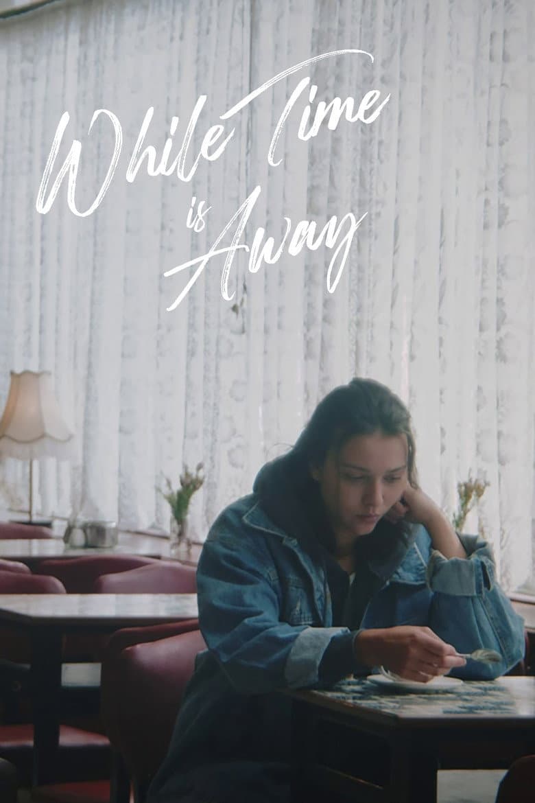 While Time is Away