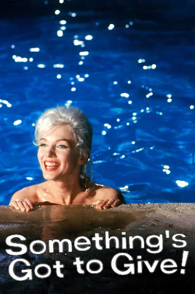Something's Got to Give