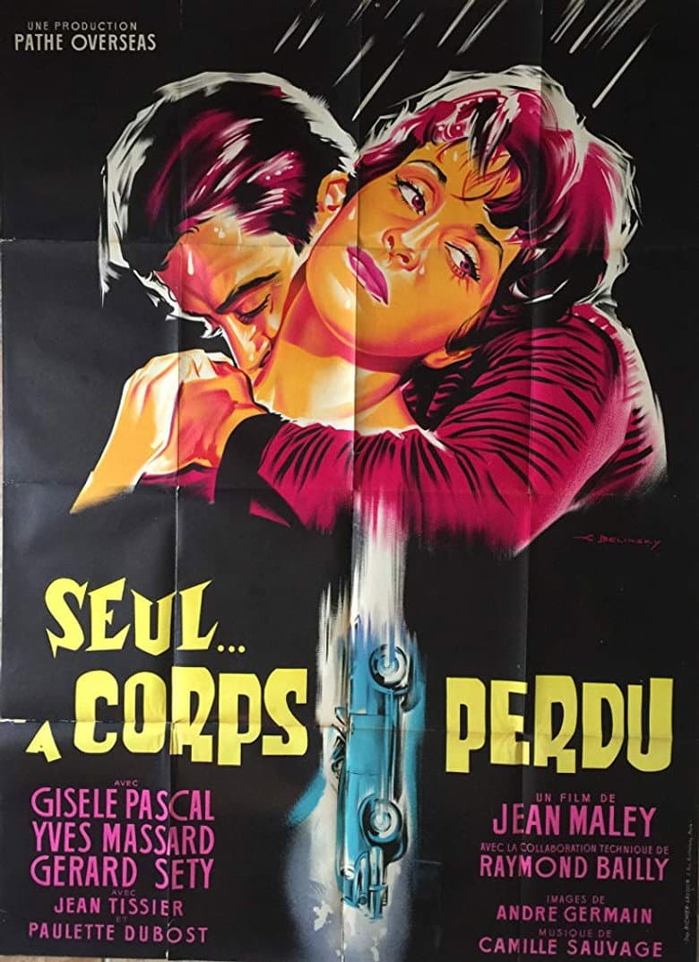 Seul... à corps perdu