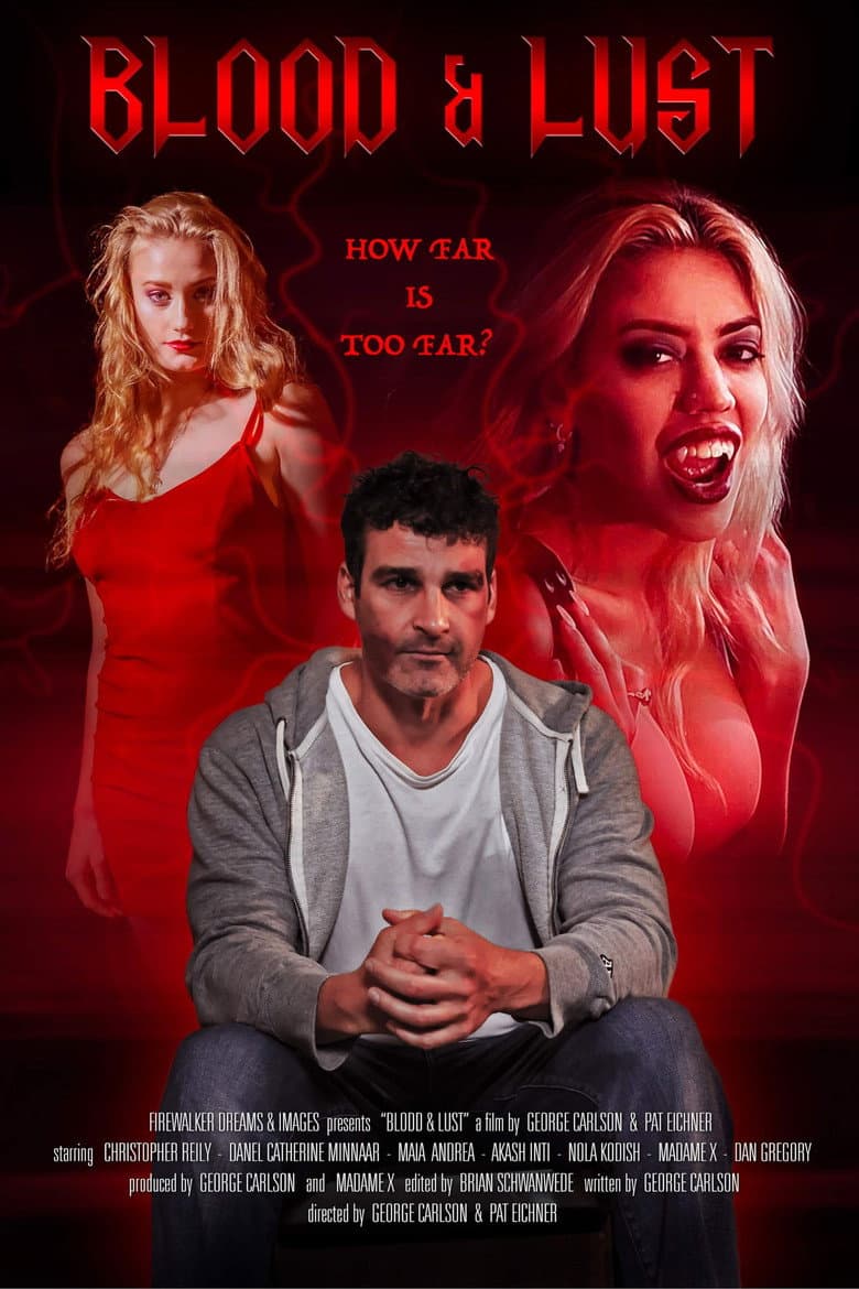 Blood and Lust
