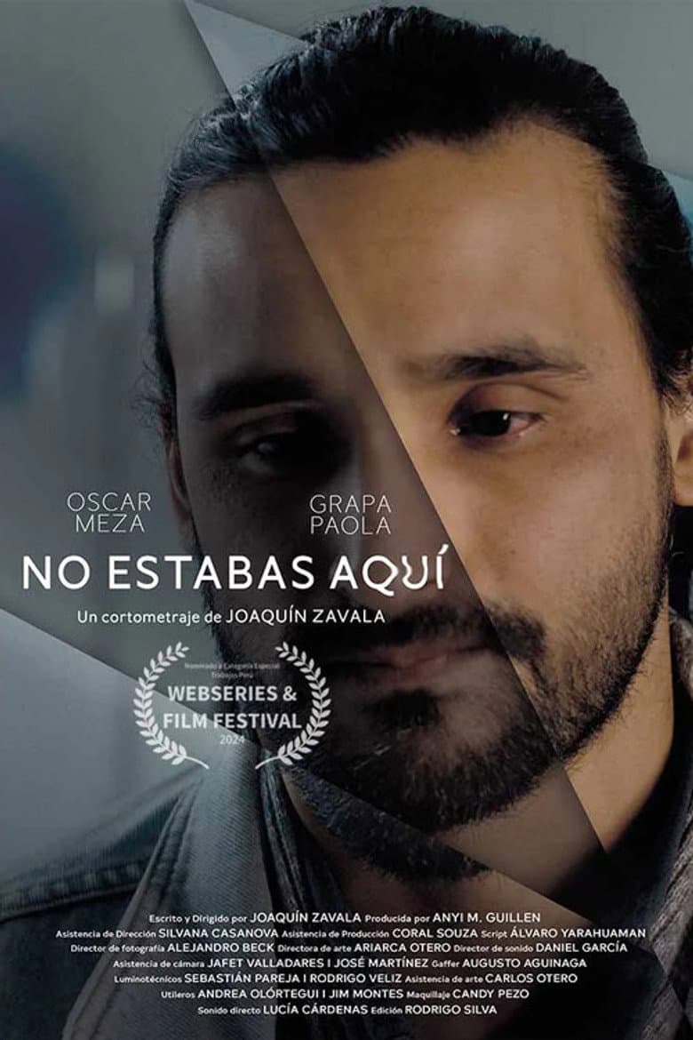 No estabas aquí