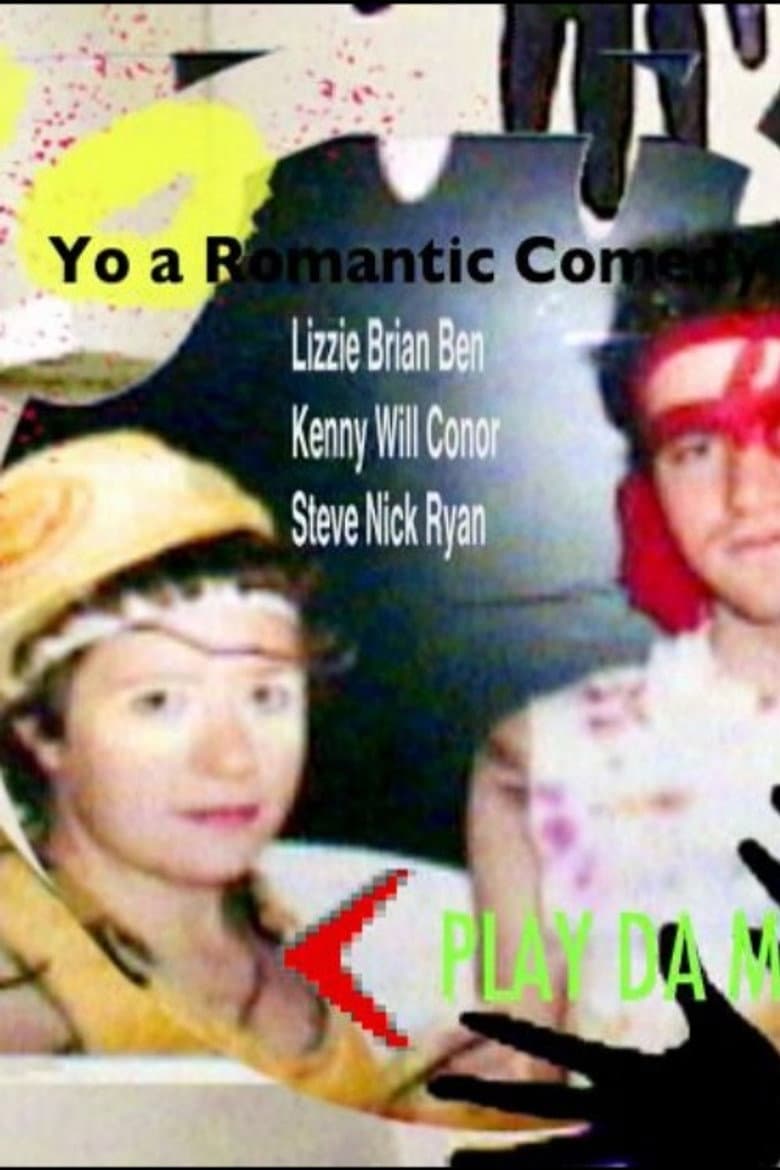 Yo! A Romantic Comedy