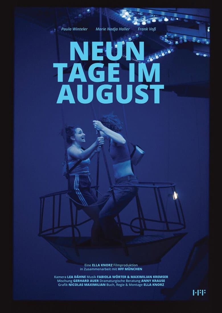 Neun Tage Im August
