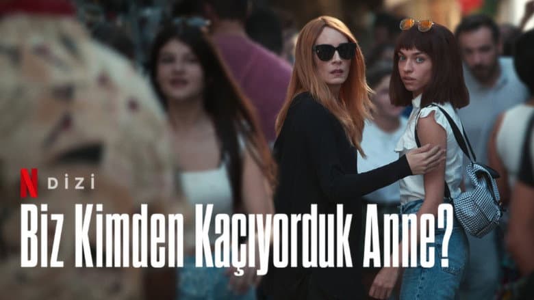 Biz Kimden Kaçıyorduk Anne? Görsel 1