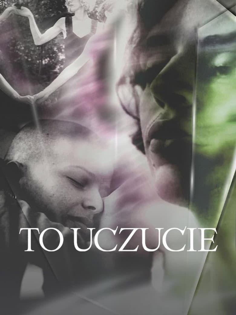 To uczucie