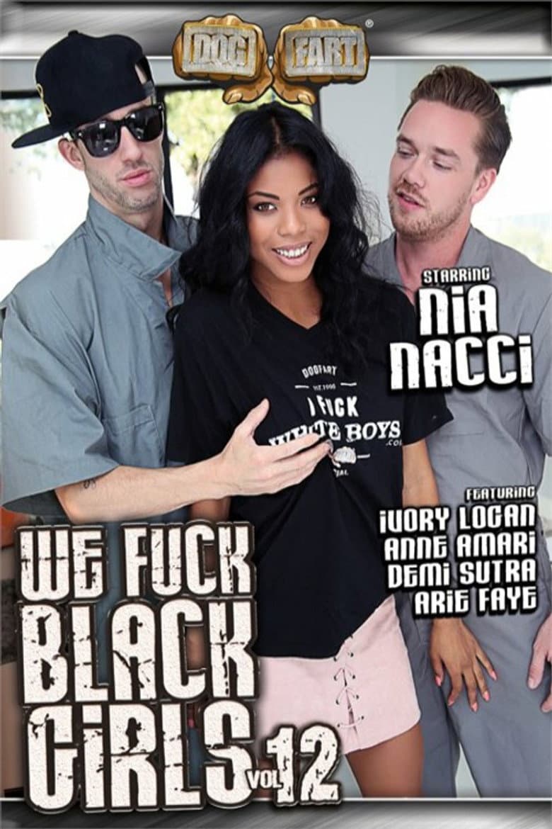 We Fuck Black Girls 12