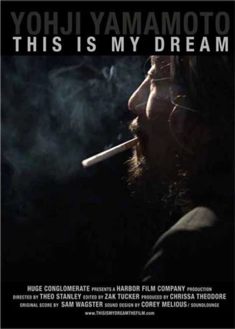 Yohji Yamamoto: This Is My Dream