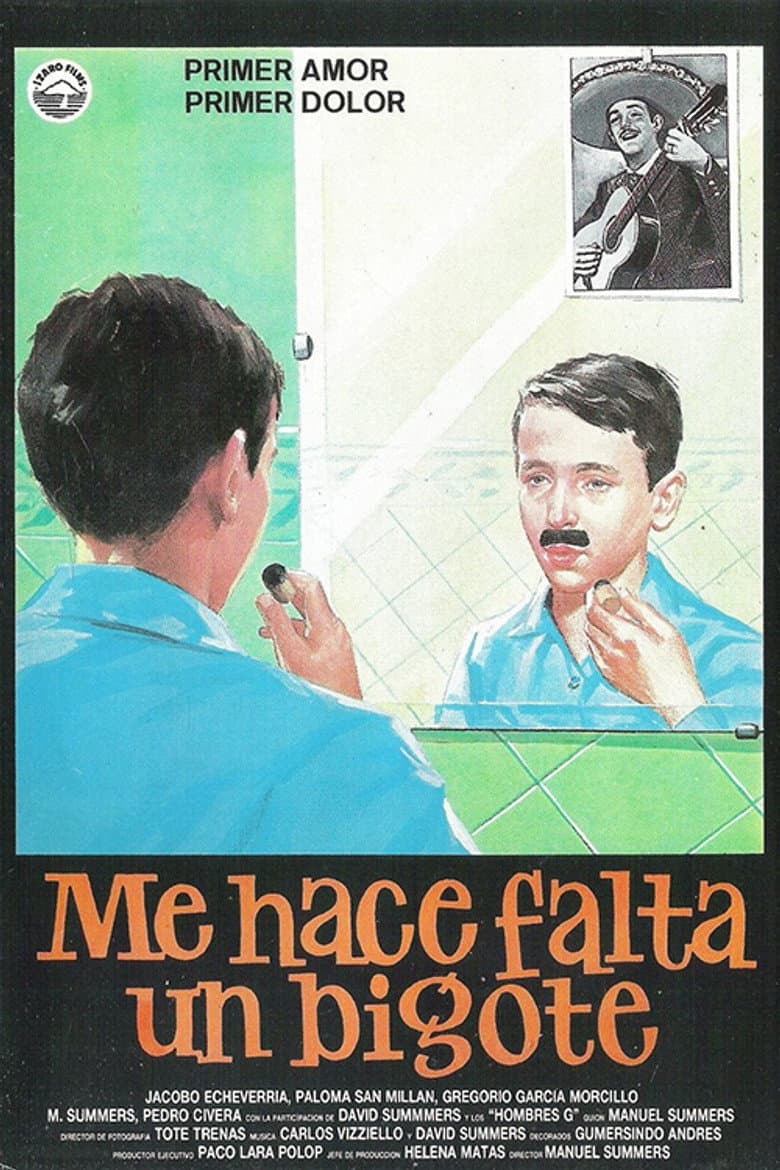 Me hace falta un bigote