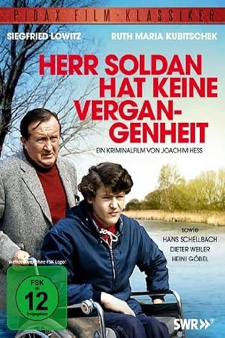 Herr Soldan hat keine Vergangenheit