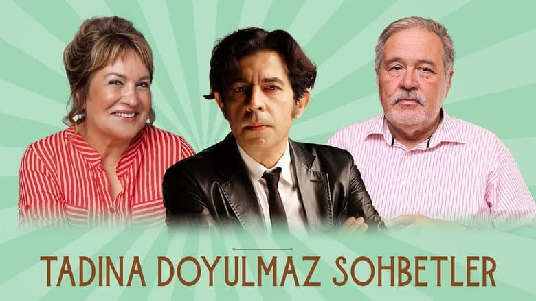 Tadına Doyulmaz Sohbetler Görsel 1