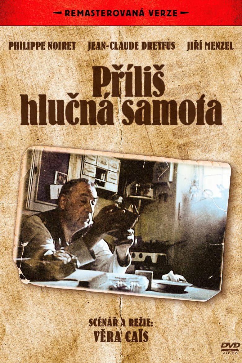 Příliš hlučná samota