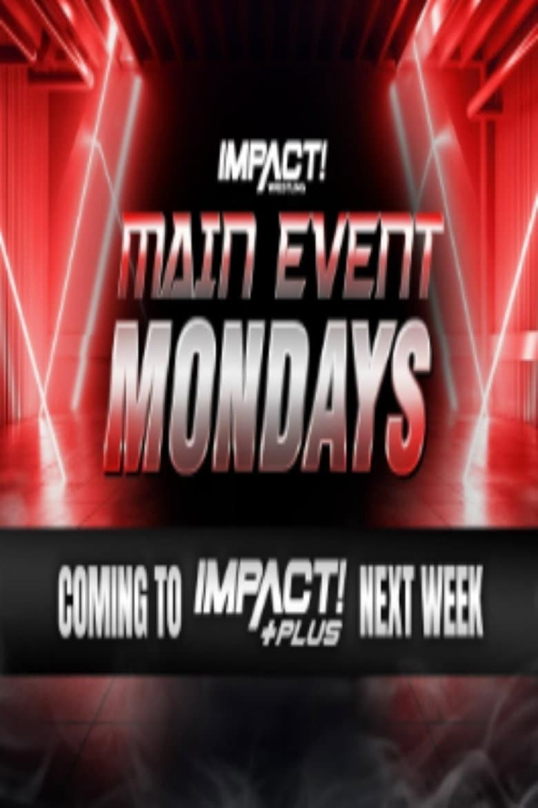 Impact Main Event Mondays