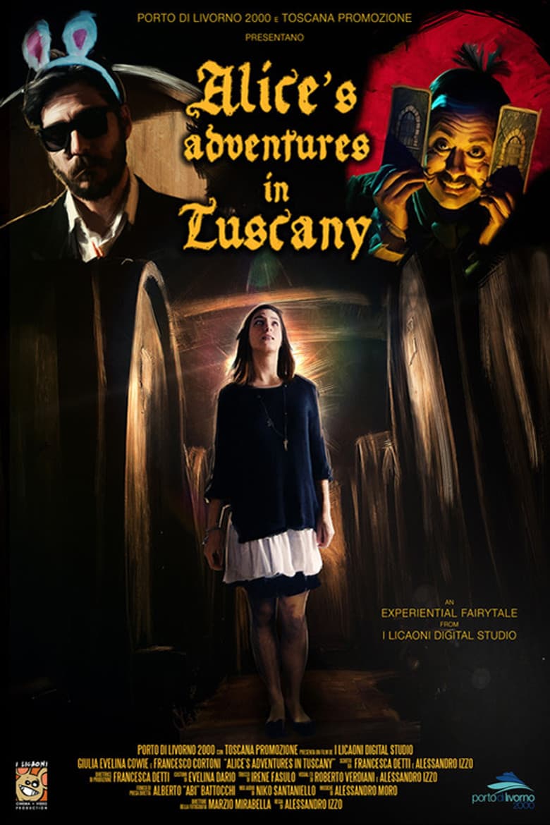 Alice's Adventures in Tuscany