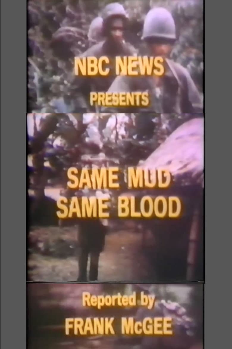 Same Mud, Same Blood