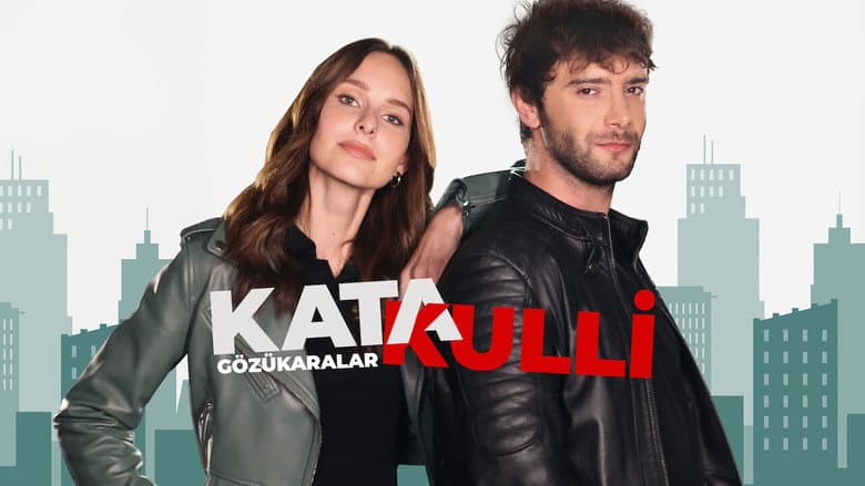 Katakulli 2 : Gözükaralar Görsel 1
