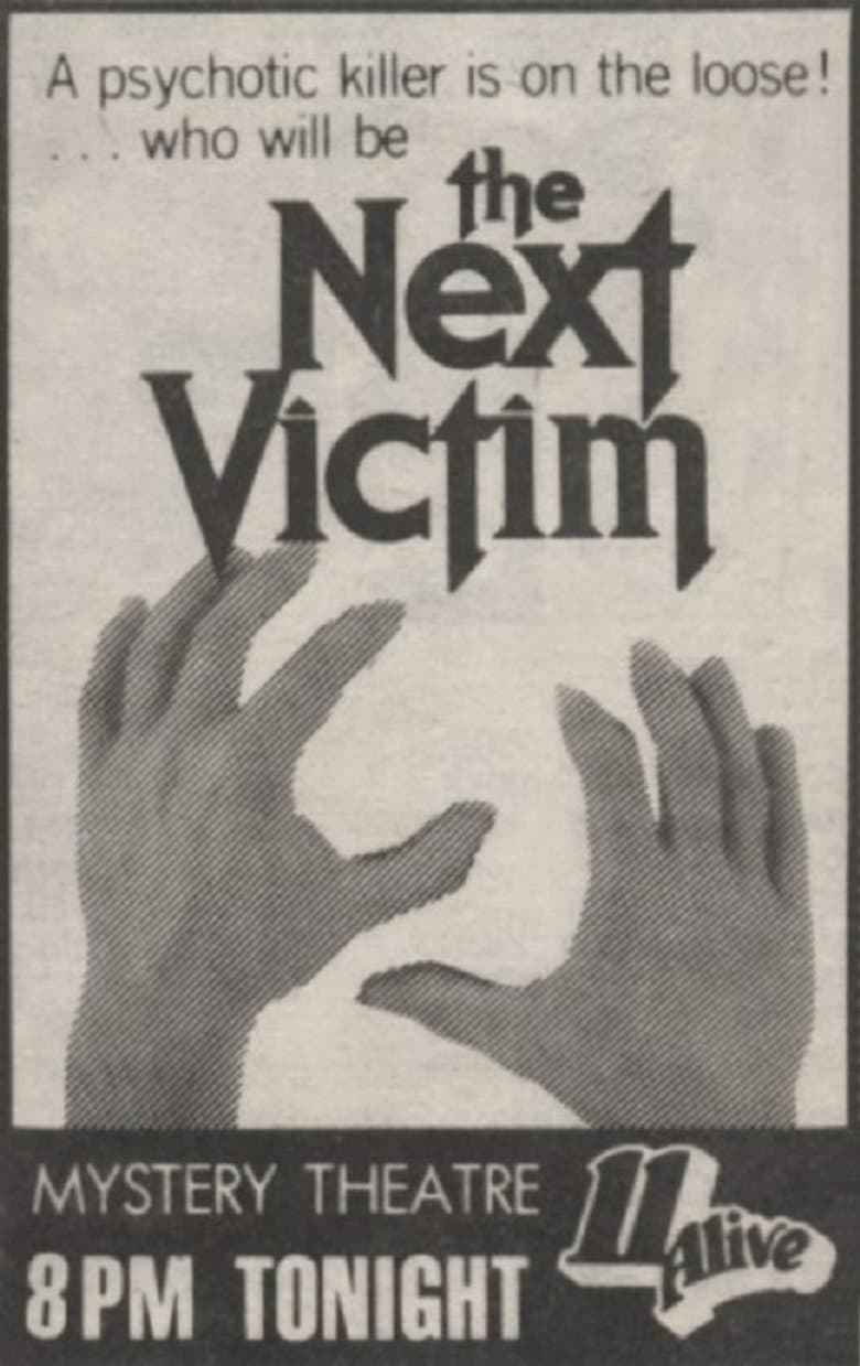 The Next Victim