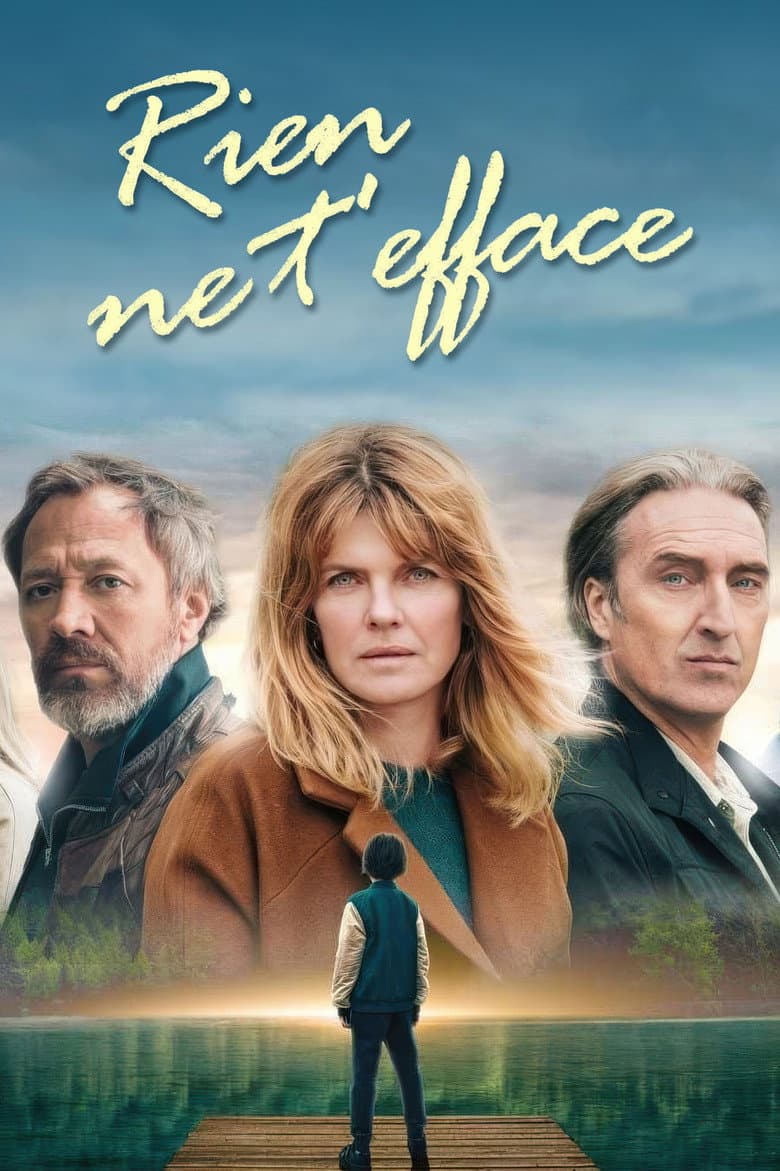 Rien ne t'efface