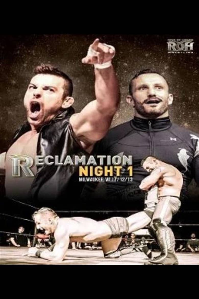 ROH: Reclamation - Night 1