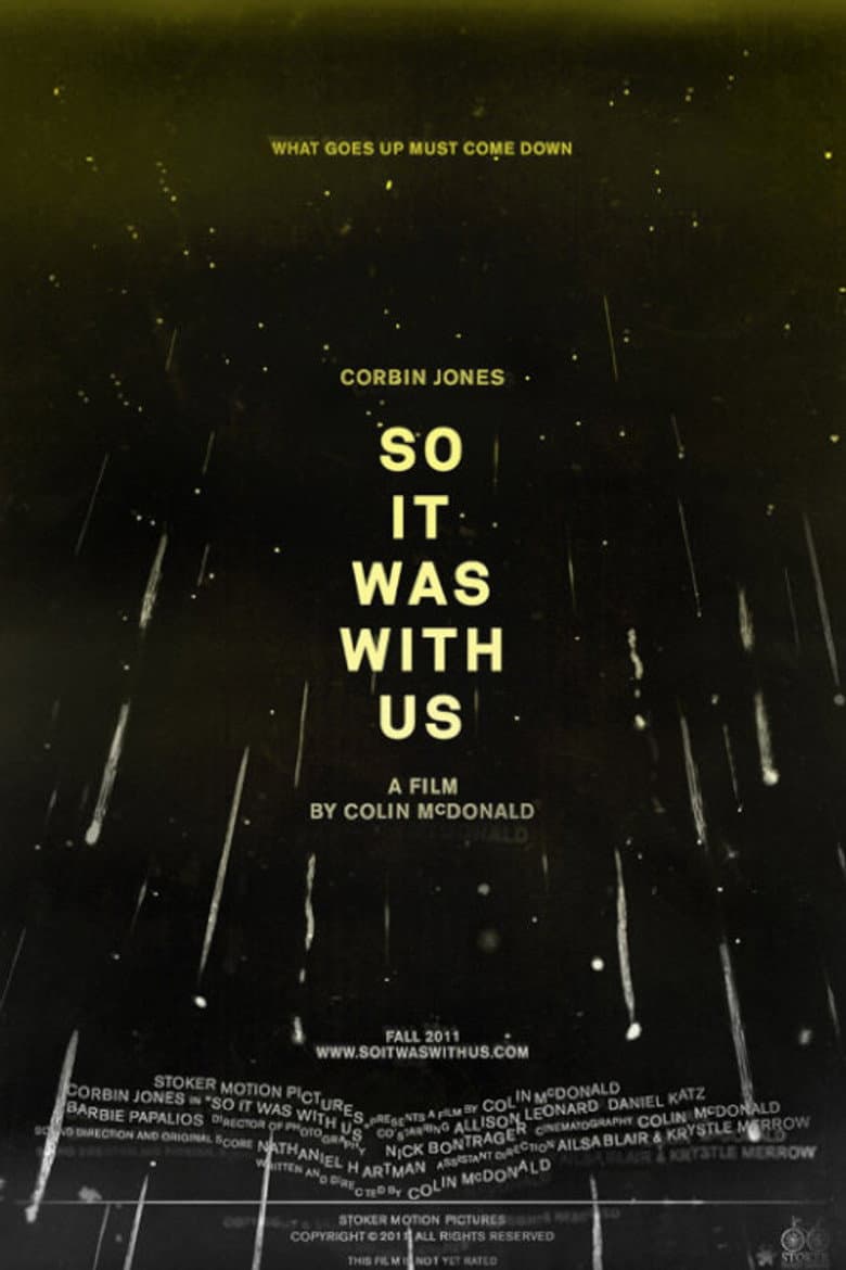 So It Was With Us