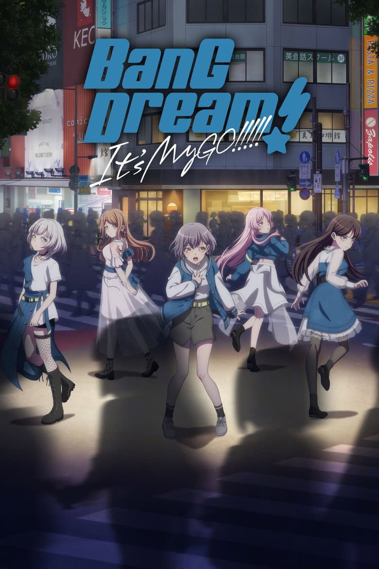 BanG Dream! It's MyGO!!!!!
