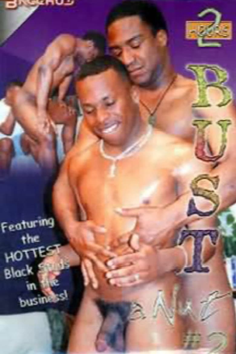 Bust a Nut 2