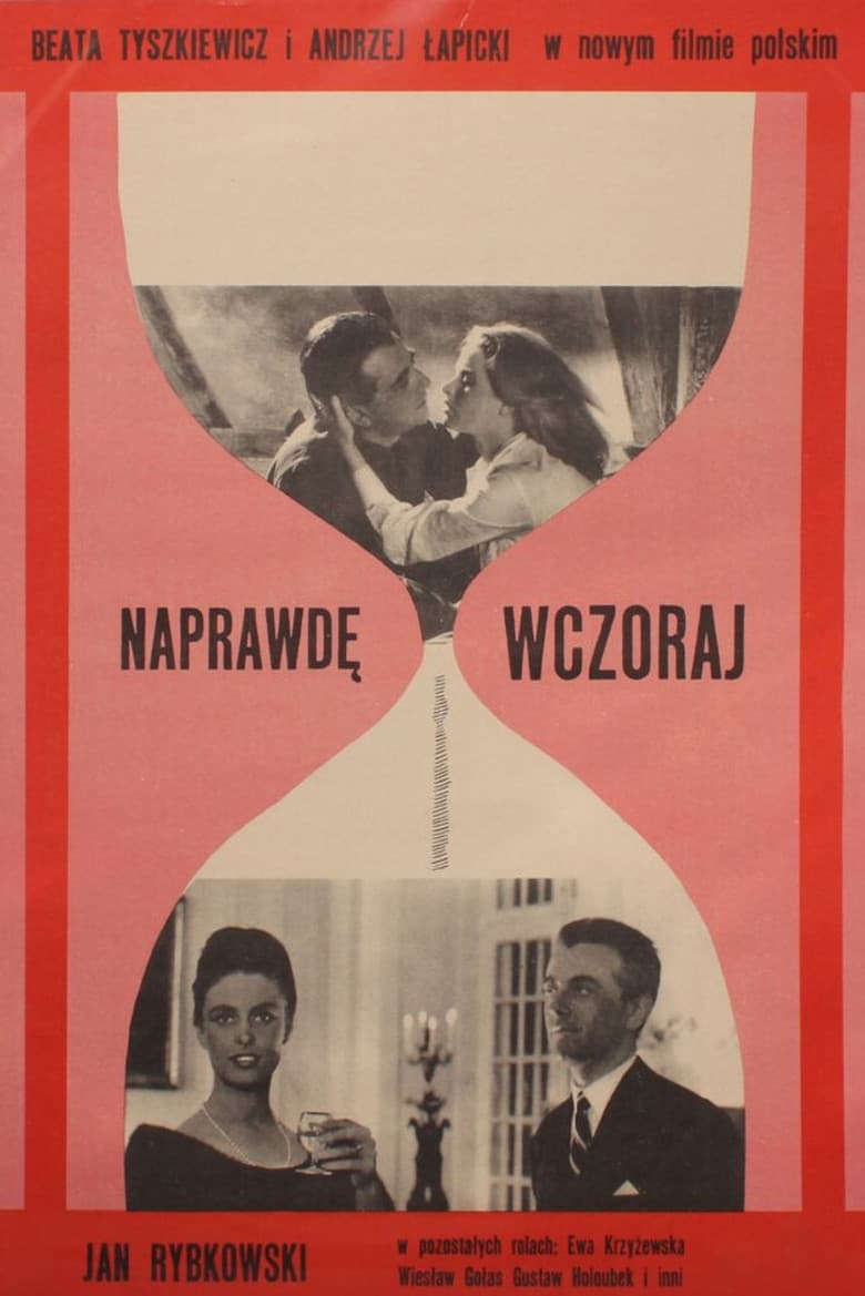 Naprawdę wczoraj