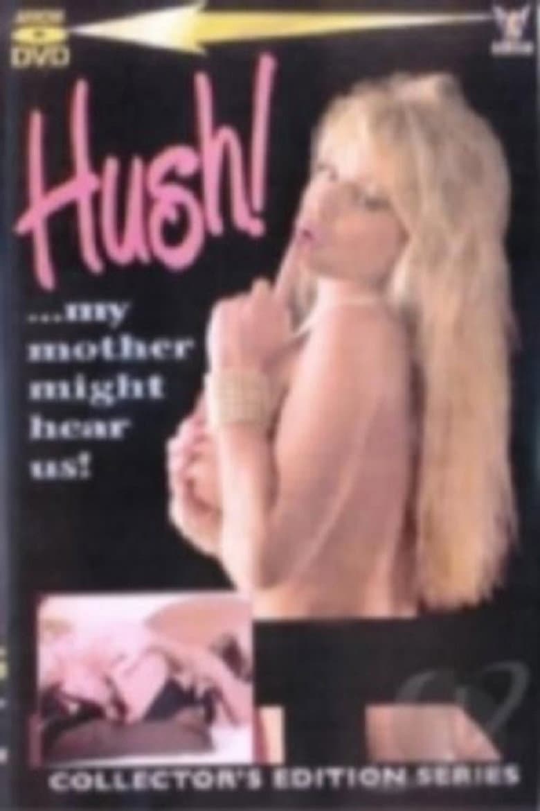 Hush... My Mother Might Hear Us