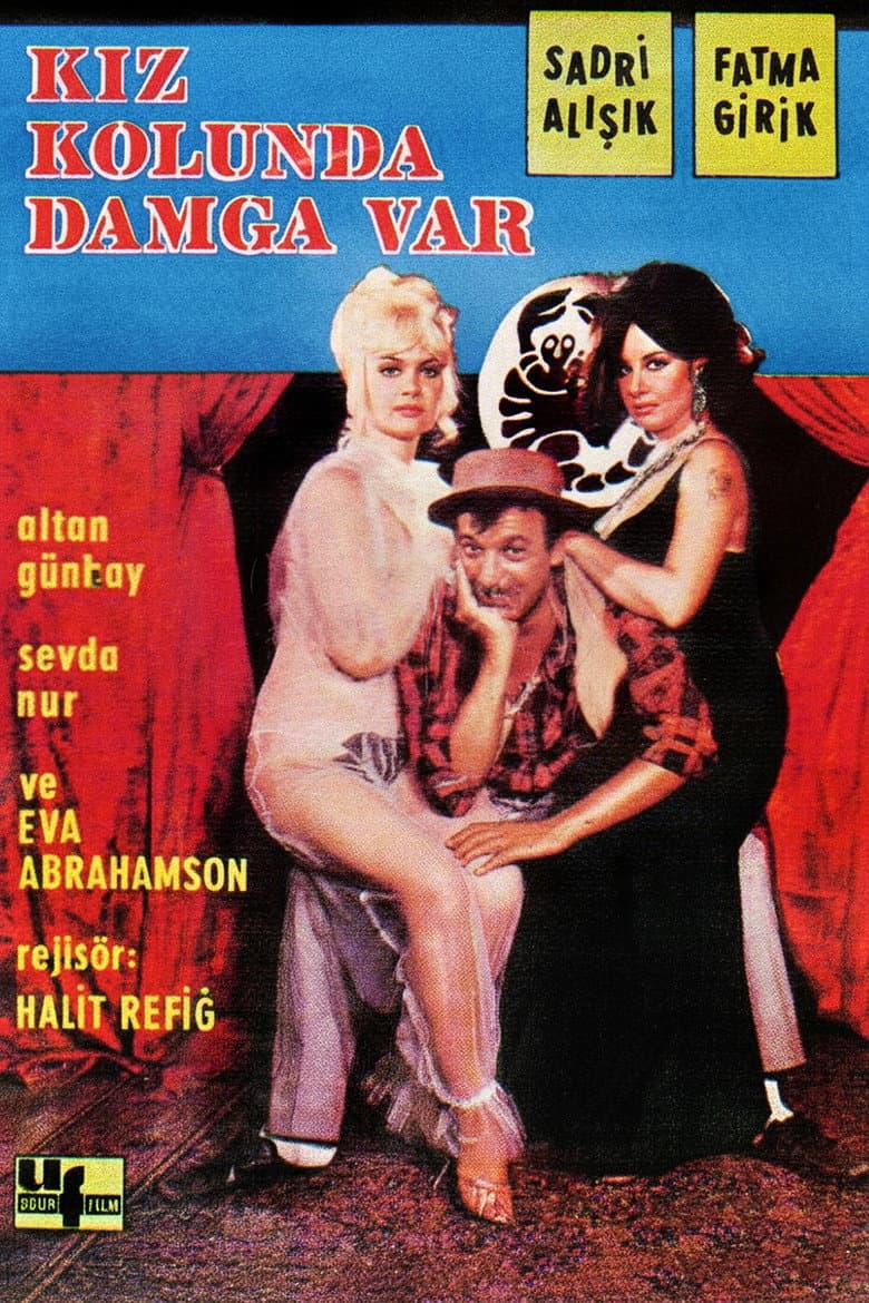Kız Kolunda Damga Var