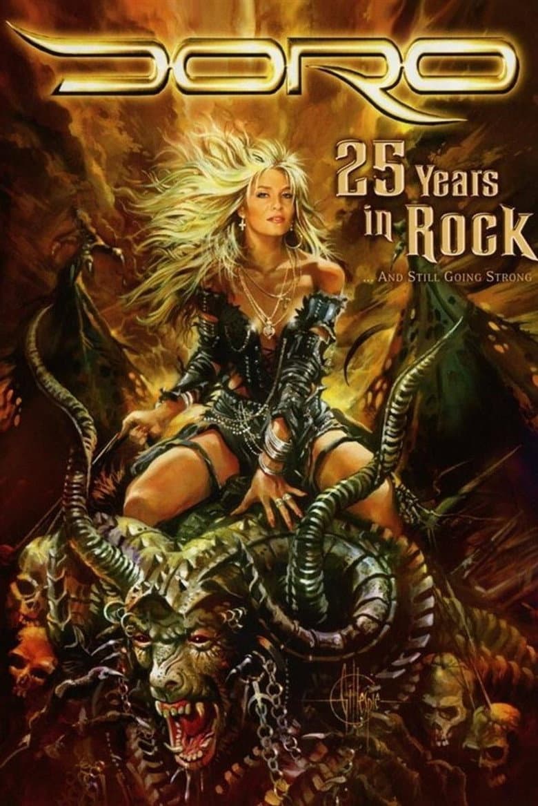 Doro: 25 Years in Rock ...and Still Going Strong