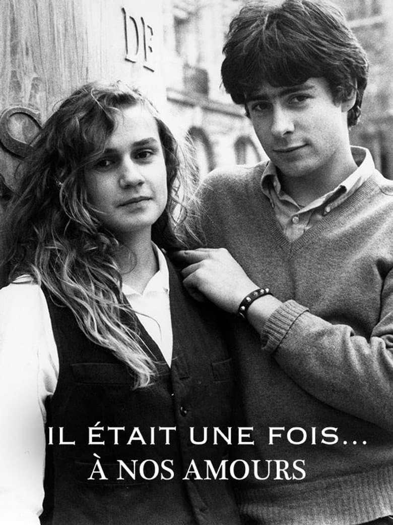 Il était une fois... À nos amours