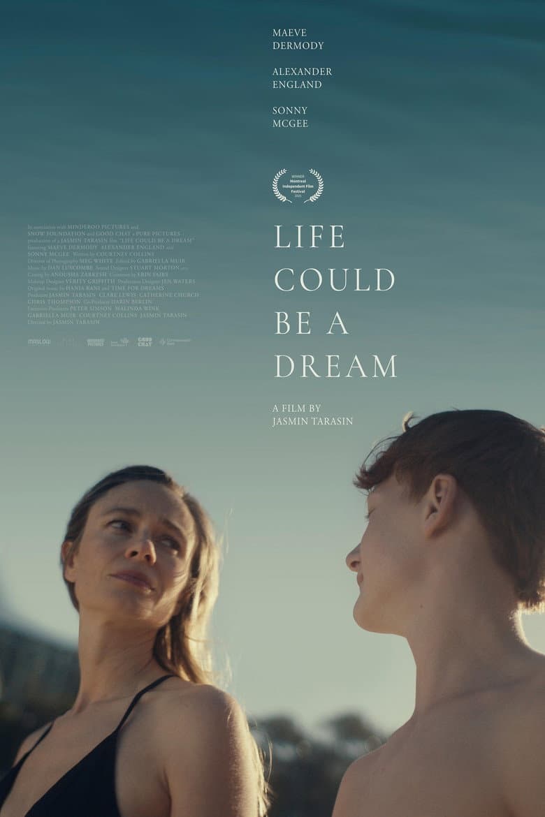 Life Could be a Dream