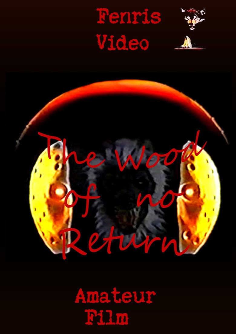 The Wood of No Return