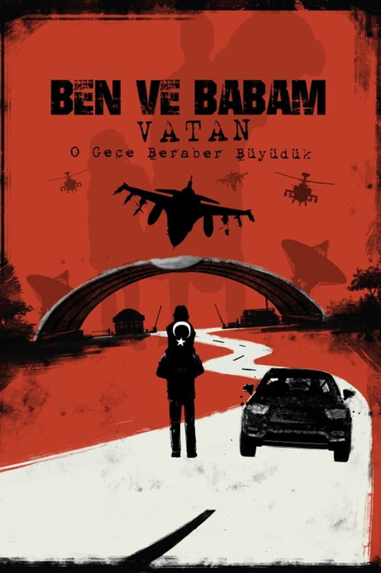 Ben ve Babam : Vatan
