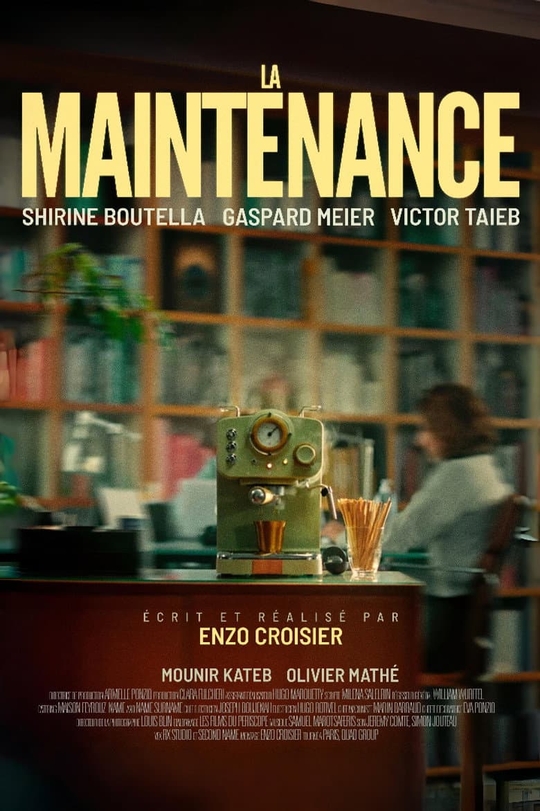La Maintenance