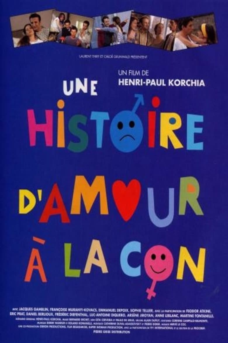 Une histoire d'amour à la con