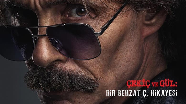 Çekiç ve Gül: Bir Behzat Ç. Hikayesi Görsel 1