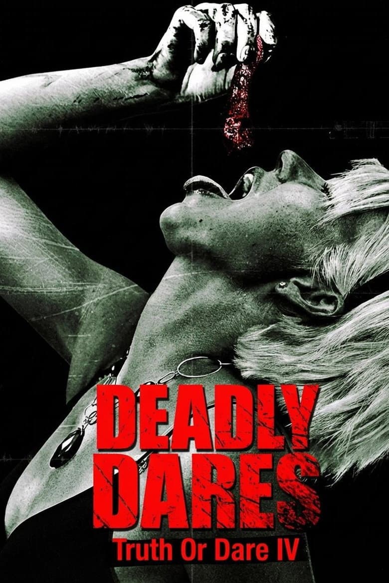 Deadly Dares: Truth or Dare Part IV