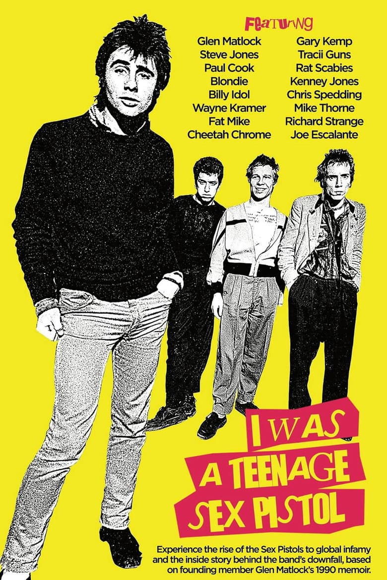 I Was a Teenage Sex Pistol