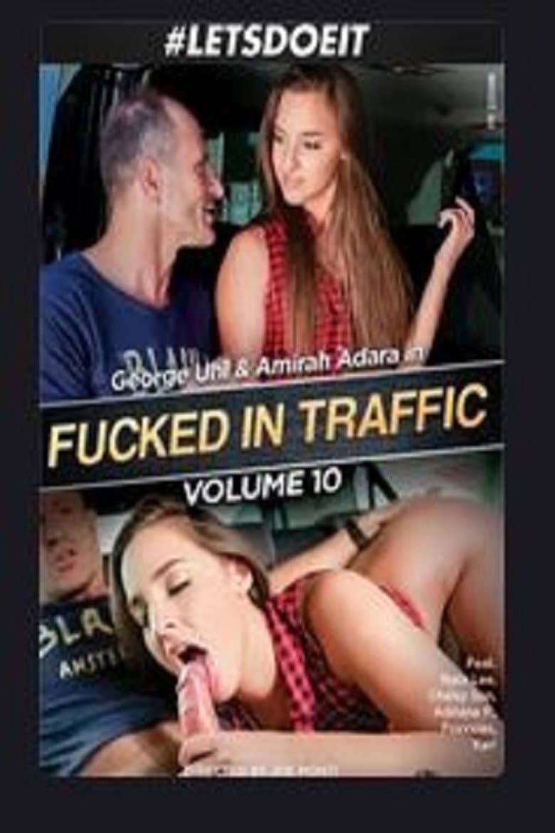 Fucked in Traffic 10