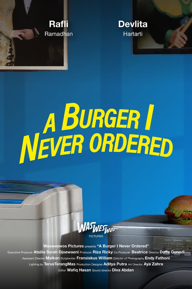 A Burger I Never Ordered