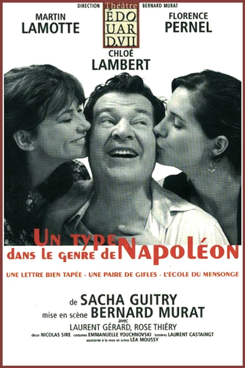 Un type dans le genre de Napoléon