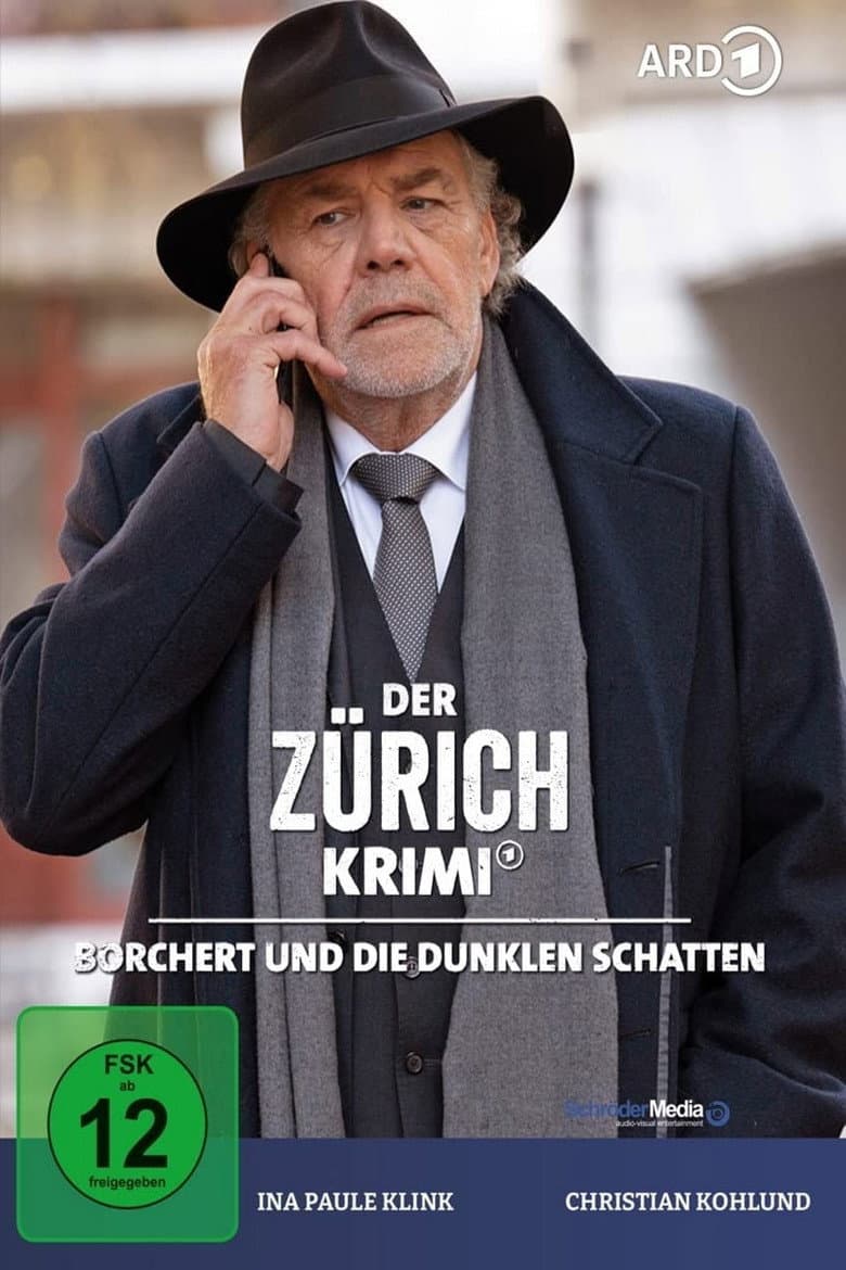 Der Zürich-Krimi: Borchert und die dunklen Schatten