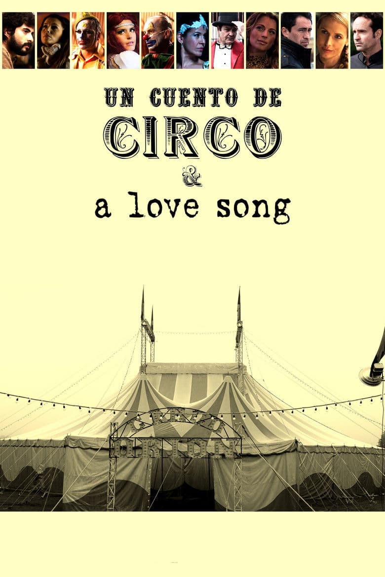 Un Cuento de Circo & A Love Song