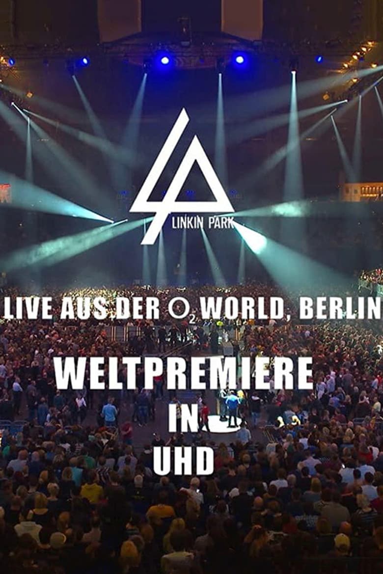 Linkin Park - Berlin, Germany, O2 World Arena