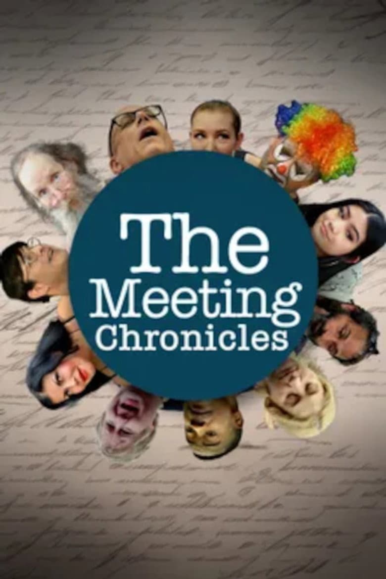 The Meeting Chronicles