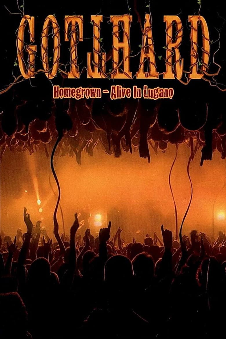 Gotthard - Homegrown - Alive In Lugano