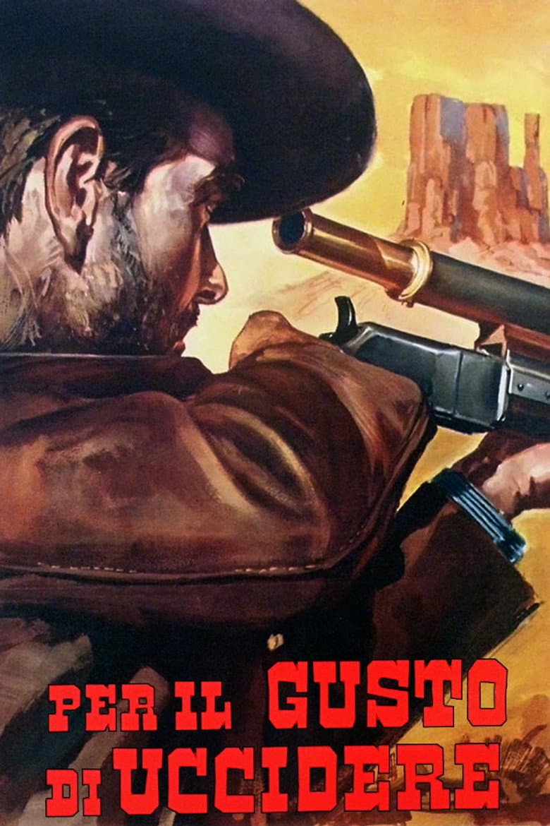 Per il gusto di uccidere