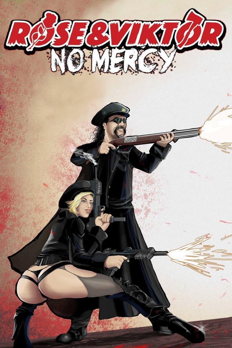 Rose and Viktor: No Mercy